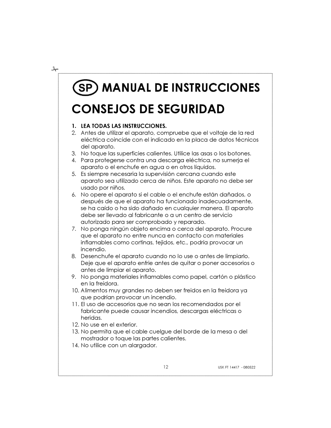 Kalorik USK FT 14417 manual Consejos DE Seguridad, LEA Todas LAS Instrucciones 