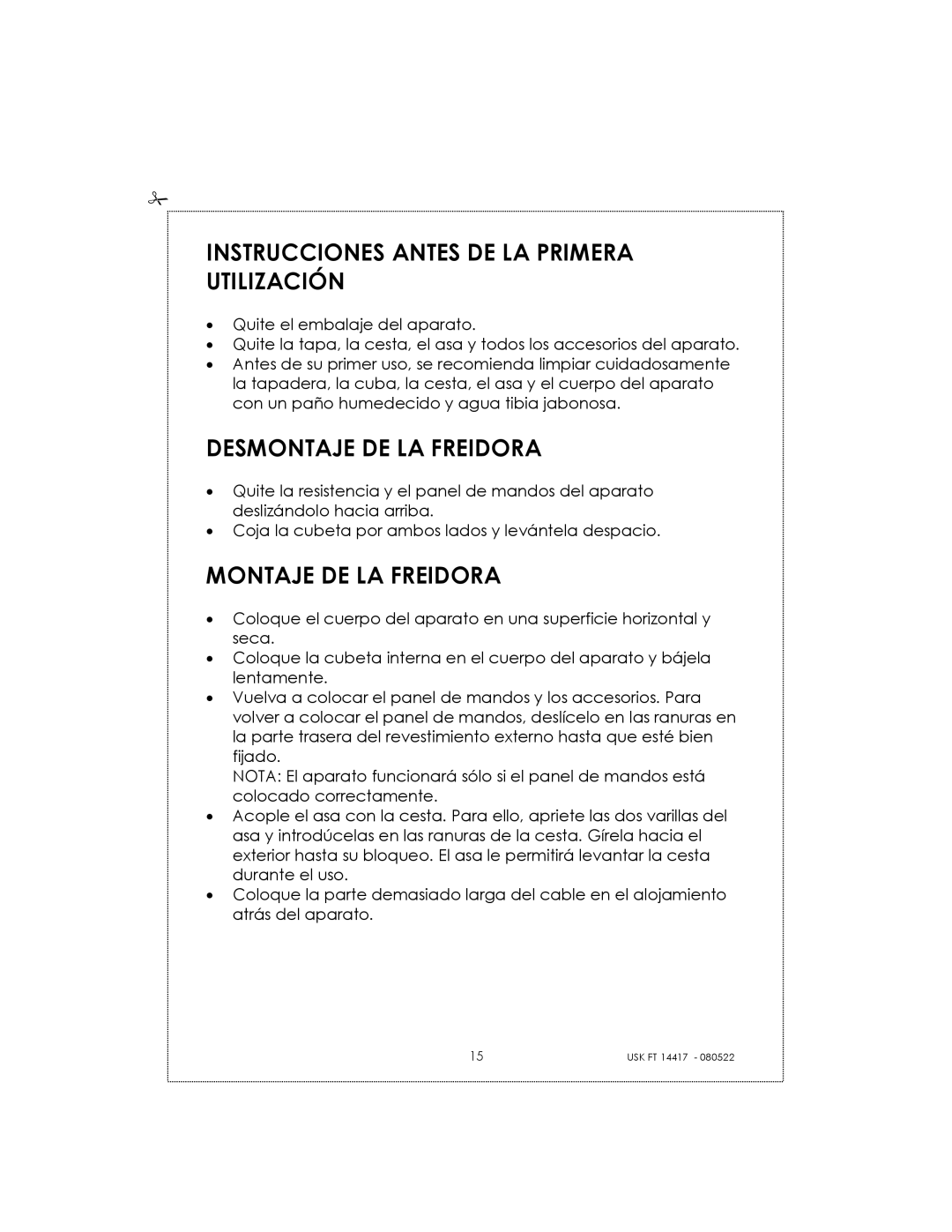 Kalorik USK FT 14417 Instrucciones Antes DE LA Primera Utilización, Desmontaje DE LA Freidora, Montaje DE LA Freidora 