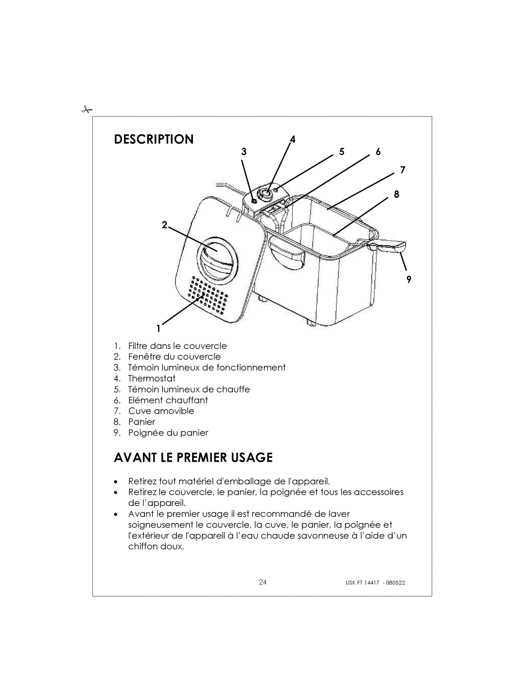 Kalorik USK FT 14417 manual Description, Avant LE Premier Usage 