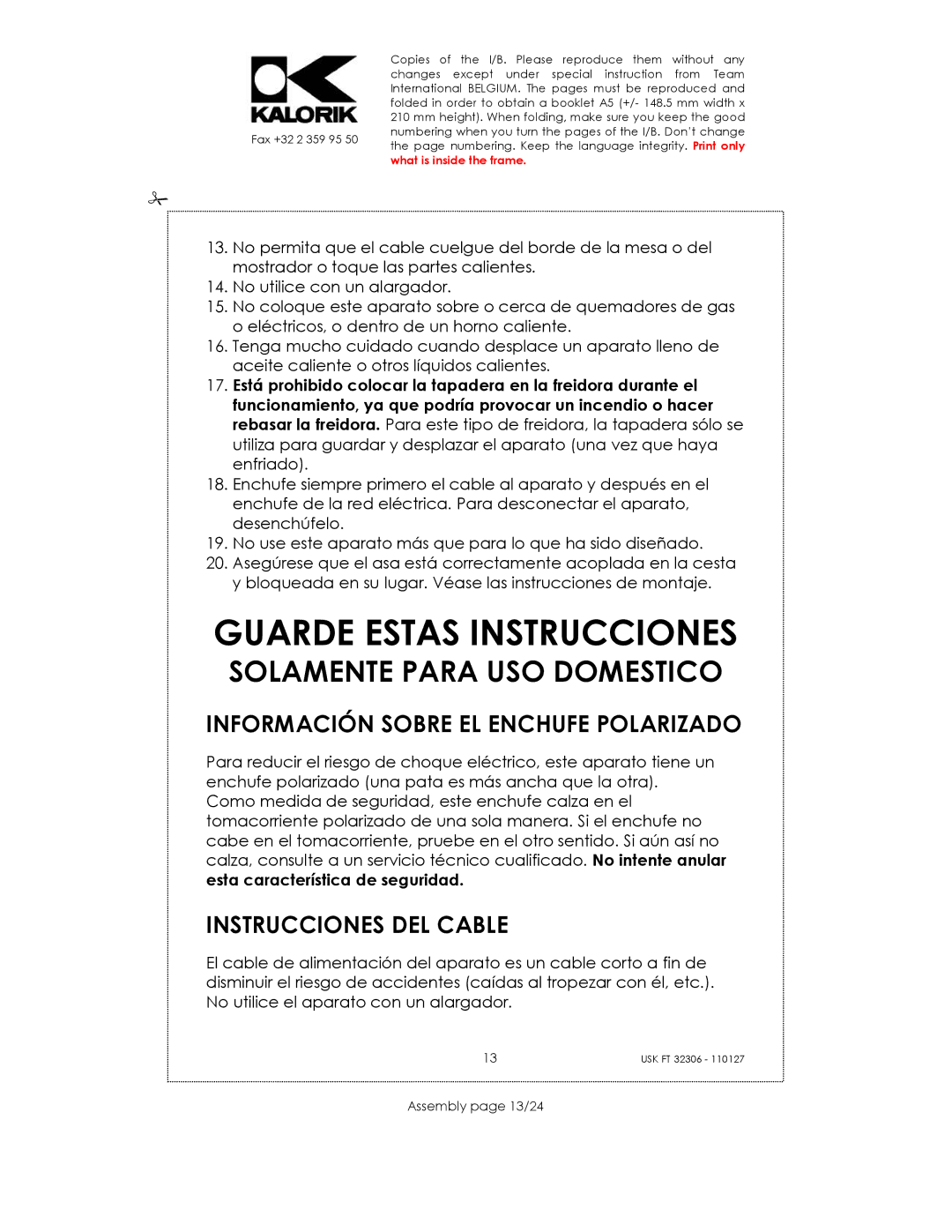 Kalorik USK FT 32306 manual Guarde Estas Instrucciones, Información Sobre EL Enchufe Polarizado, Instrucciones DEL Cable 