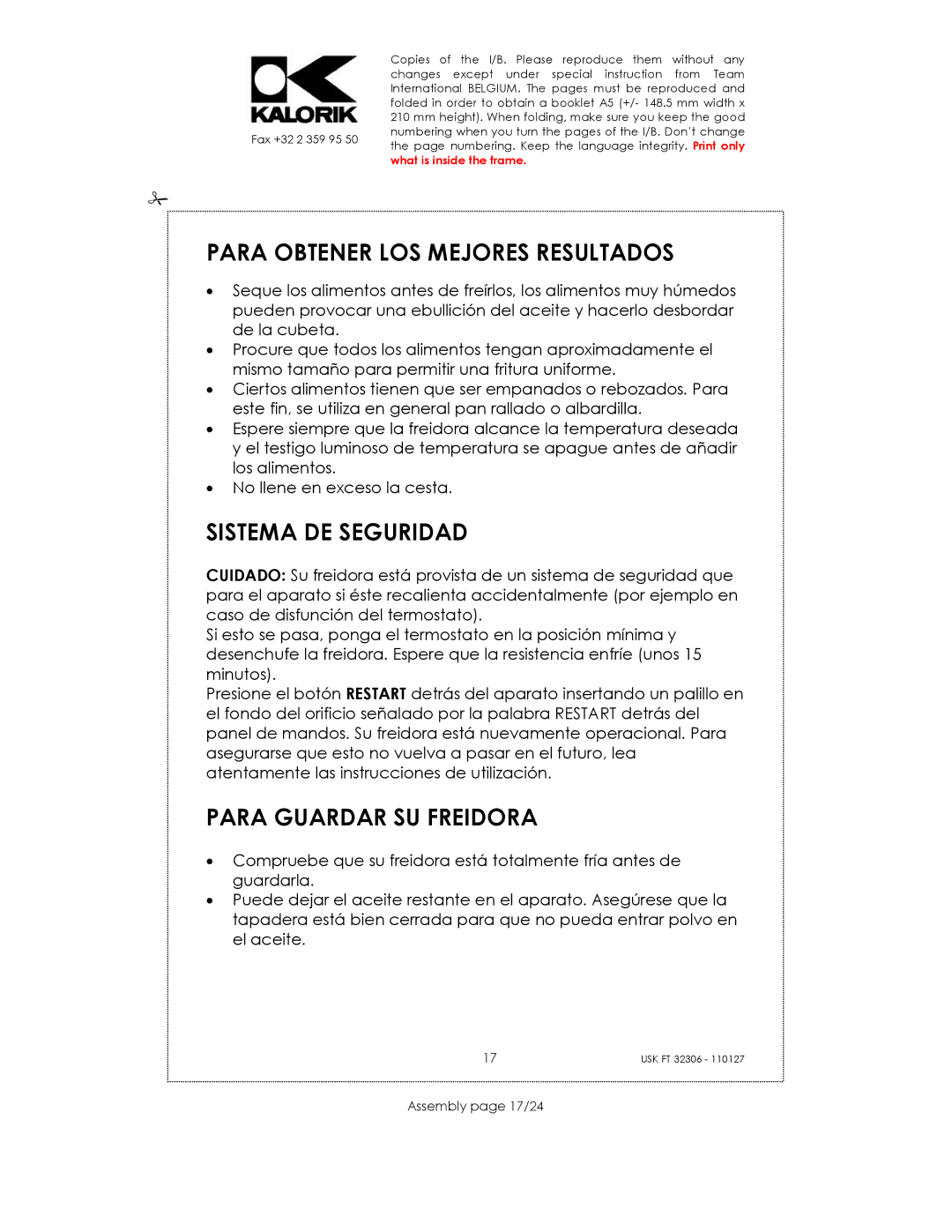 Kalorik USK FT 32306 manual Para Obtener LOS Mejores Resultados, Sistema DE Seguridad, Para Guardar SU Freidora 