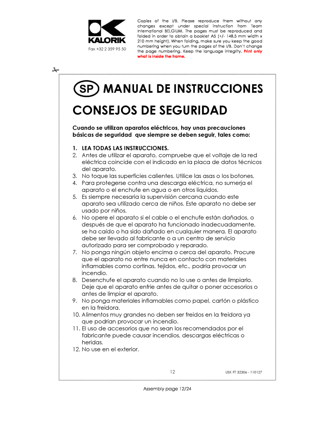 Kalorik USK FT 32306 manual Consejos De Seguridad, Lea Todas Las Instrucciones 