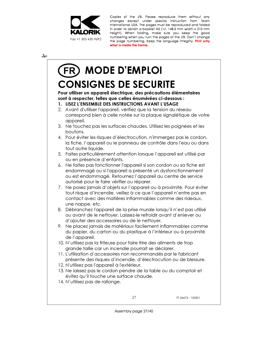 Kalorik USK FT 36673 manual Consignes De Securite, Lisez L’Ensemble Des Instructions Avant L’Usage 