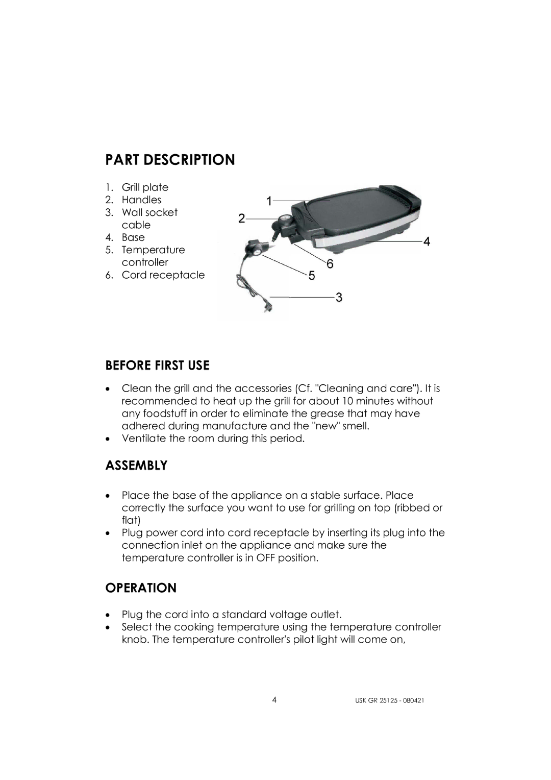 Kalorik USK GR 25125 manual Part Description, Before First USE 