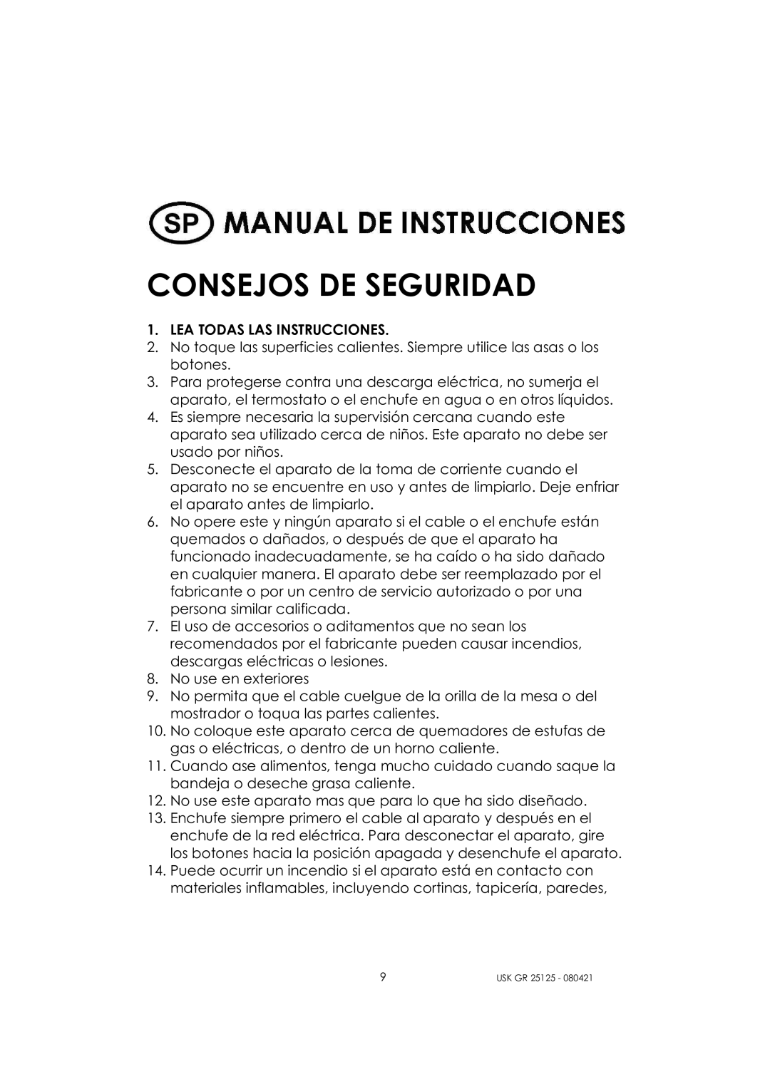 Kalorik USK GR 25125 manual Consejos DE Seguridad 