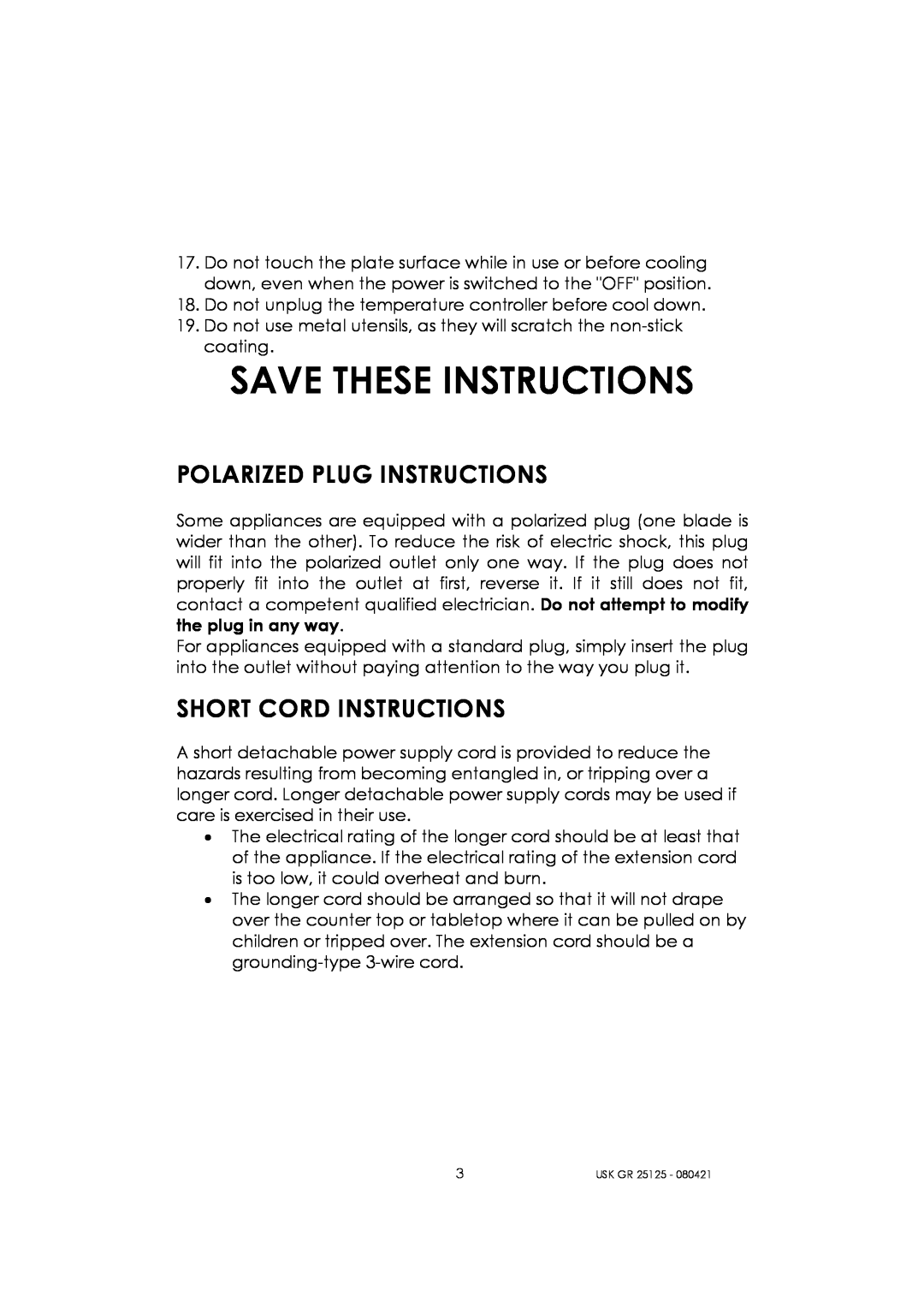 Kalorik USK GR 25125 manual Save These Instructions, Polarized Plug Instructions, Short Cord Instructions 