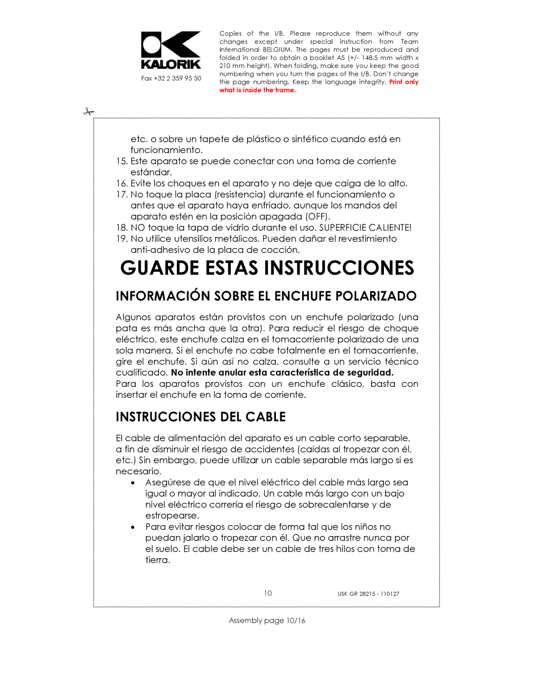 Kalorik USK GR 28215 manual Guarde Estas Instrucciones, Información Sobre EL Enchufe Polarizado, Instrucciones DEL Cable 