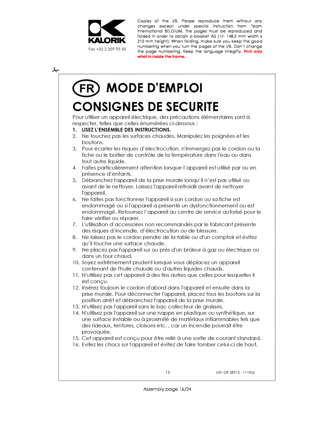 Kalorik USK GR 28215 manual Consignes De Securite, Lisez L’Ensemble Des Instructions 