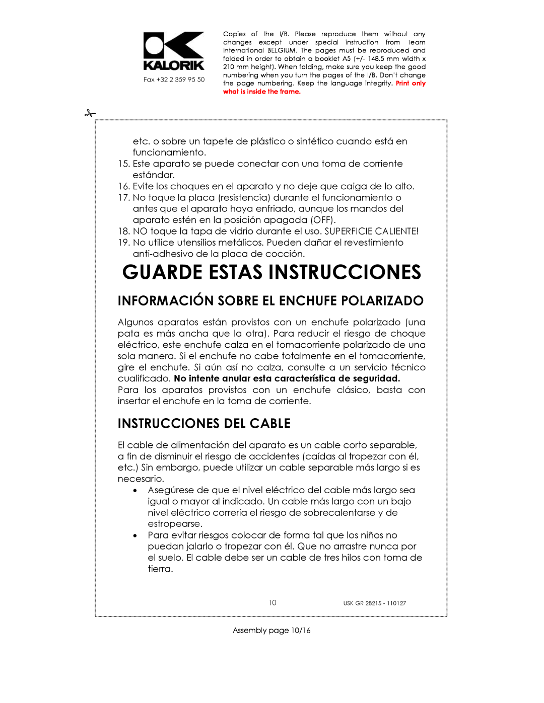 Kalorik USK GR 28215 manual Guarde Estas Instrucciones, Información Sobre El Enchufe Polarizado, Instrucciones Del Cable 