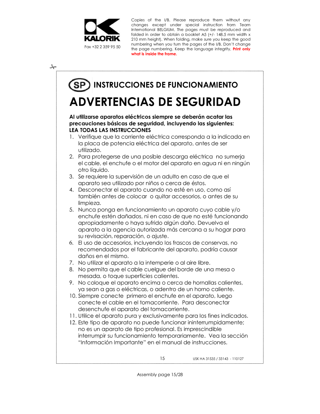 Kalorik USK HA 33143, USK HA 31535 manual Instrucciones DE Funcionamiento, LEA Todas LAS Instrucciones, Assembly page 15/28 