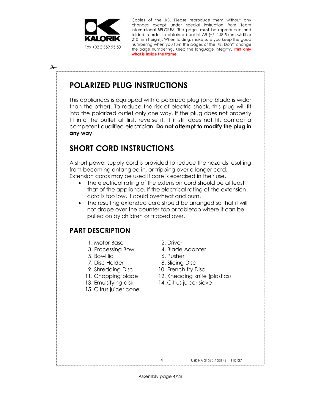 Kalorik USK HA 31535, USK HA 33143 manual Polarized Plug Instructions, Short Cord Instructions, Assembly page 4/28 