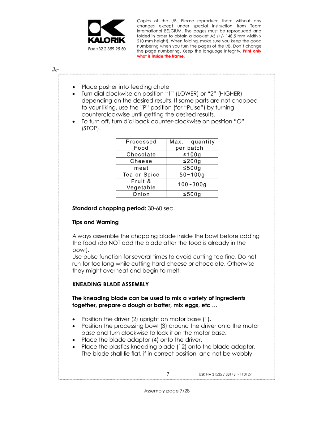 Kalorik USK HA 33143 Standard chopping period 30-60 sec Tips and Warning, Kneading Blade Assembly, Assembly page 7/28 