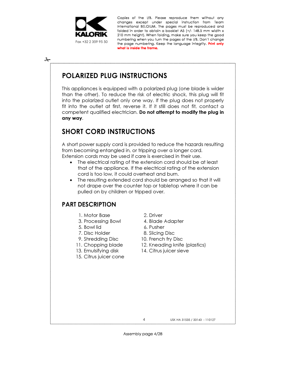 Kalorik USK HA 31535, USK HA 33143 manual Polarized Plug Instructions, Short Cord Instructions, Part Description 