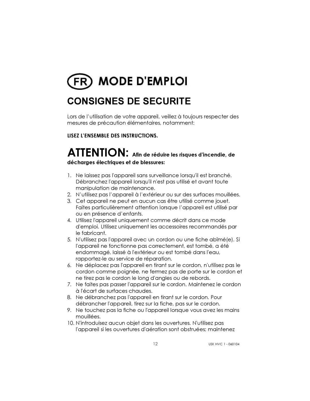 Kalorik USK HVC 1 - 060104 manual Consignes DE Securite 