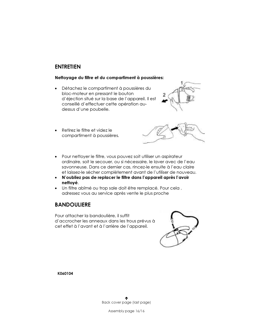 Kalorik USK HVC 1 - 060104 manual Entretien, Bandouliere 