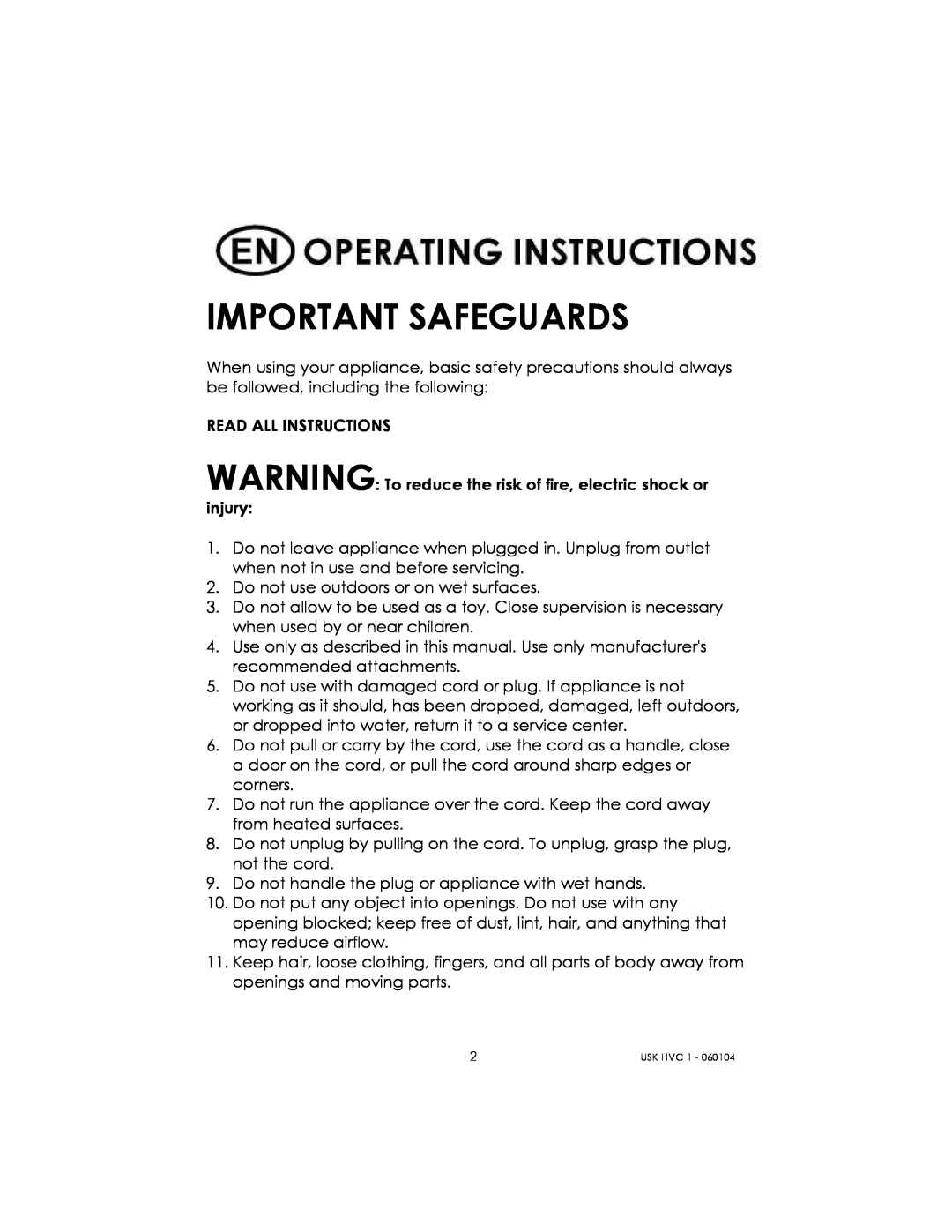 Kalorik USK HVC 1 - 060104 manual Important Safeguards 