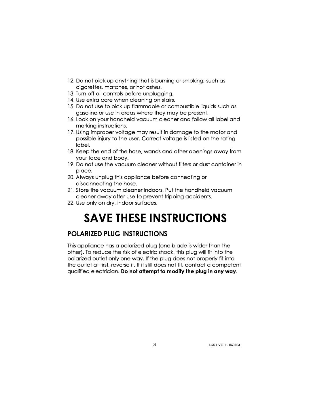 Kalorik USK HVC 1 - 060104 manual Save These Instructions, Polarized Plug Instructions 