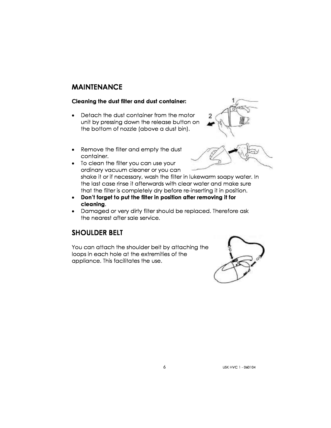 Kalorik USK HVC 1 - 060104 manual Maintenance, Shoulder Belt 