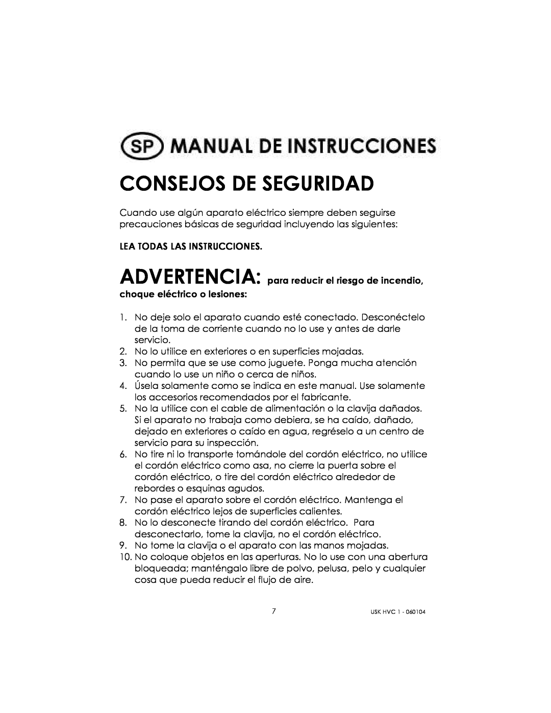 Kalorik USK HVC 1 - 060104 manual Consejos De Seguridad 