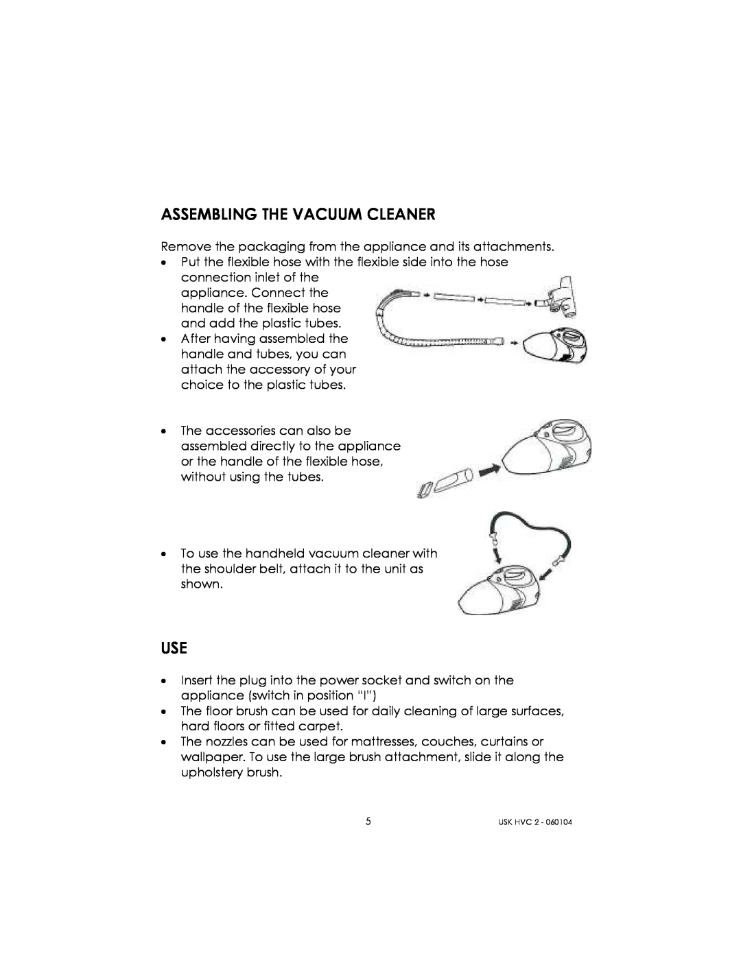 Kalorik USK HVC 2 manual Assembling The Vacuum Cleaner 