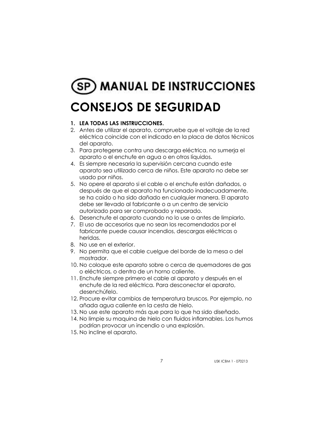 Kalorik USK ICBM 1 manual Consejos DE Seguridad, LEA Todas LAS Instrucciones 