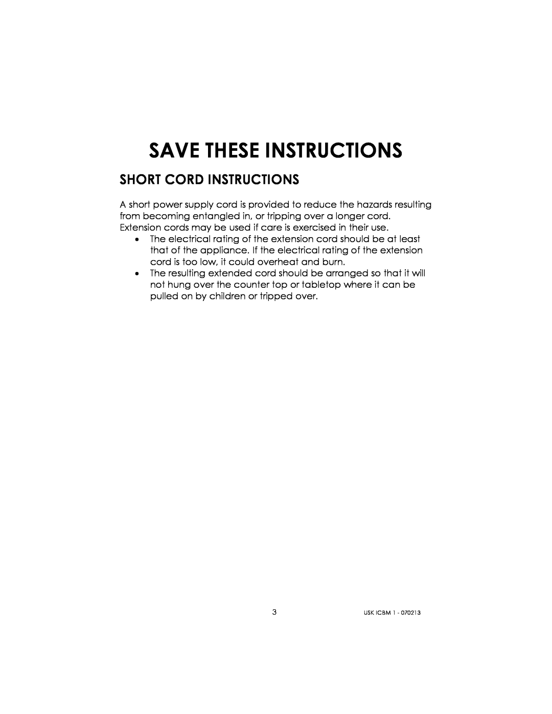 Kalorik USK ICBM 1 manual Save These Instructions, Short Cord Instructions 