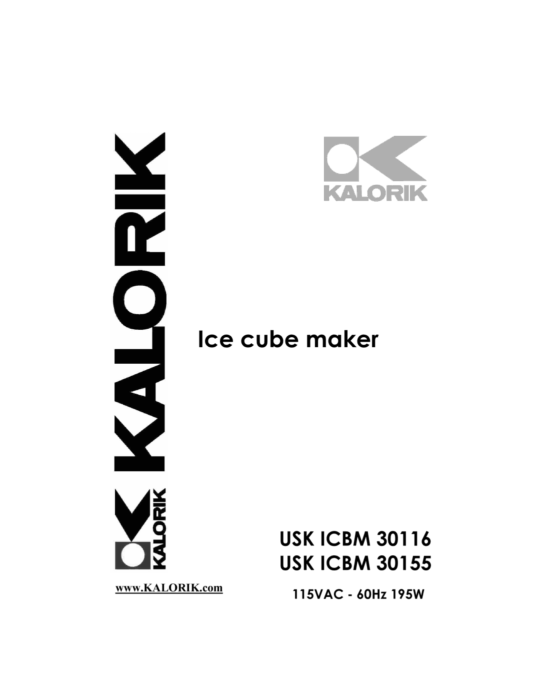 Kalorik USK ICBM 30155, USK ICBM 30116 manual Ice cube maker 