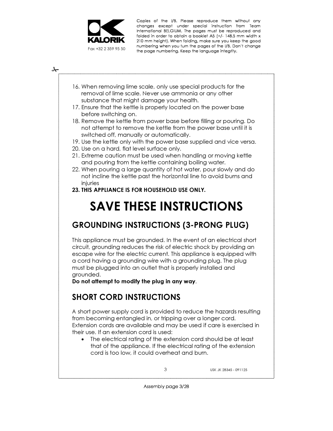 Kalorik USK JK 28345 manual Save These Instructions, GROUNDING INSTRUCTIONS 3-PRONGPLUG, Short Cord Instructions 
