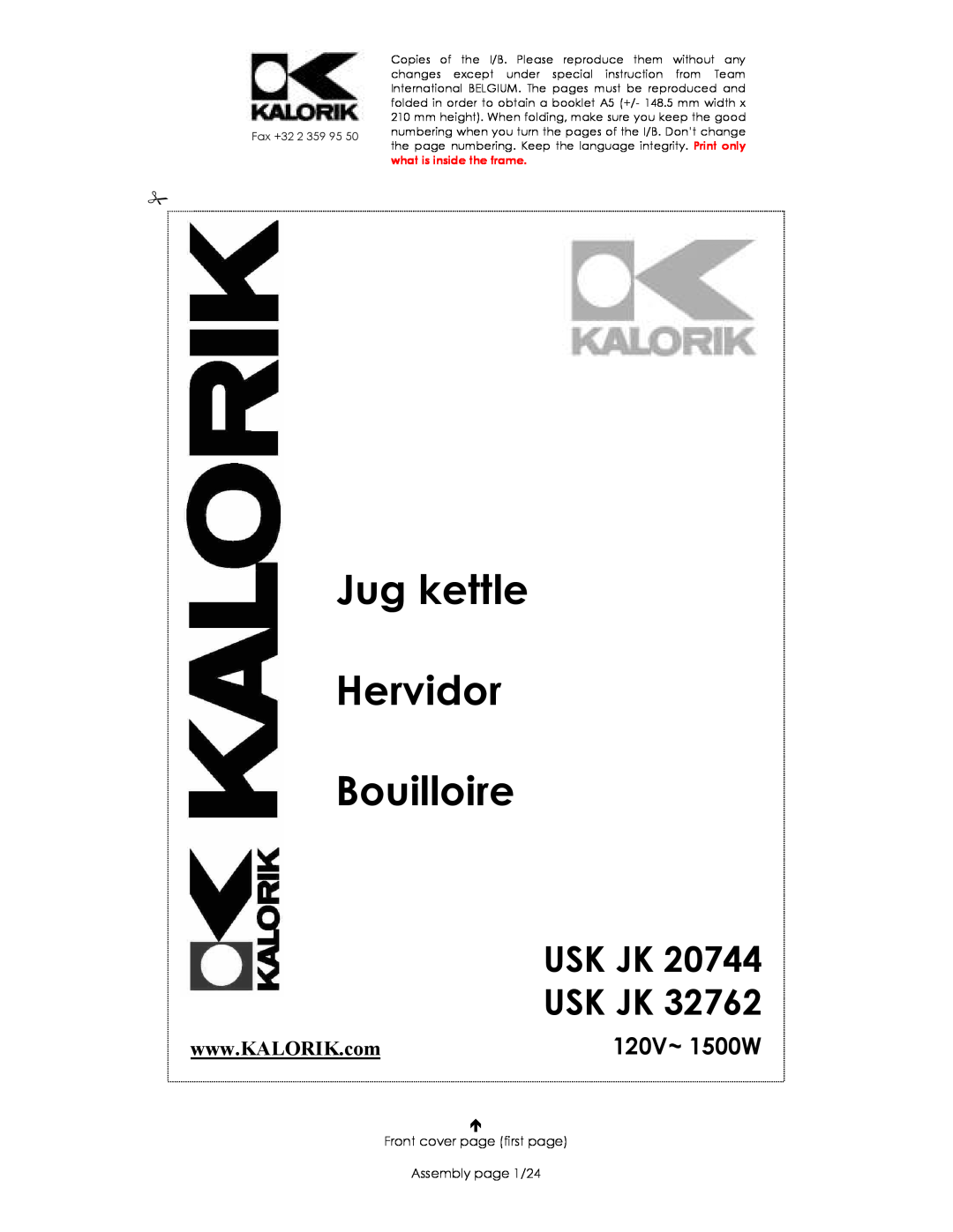 Kalorik USK JK 20744, USK JK 32762 manual Usk Jk Usk Jk, 120V~ 1500W, Jug kettle Hervidor Bouilloire, Www .Kalorik. Com 