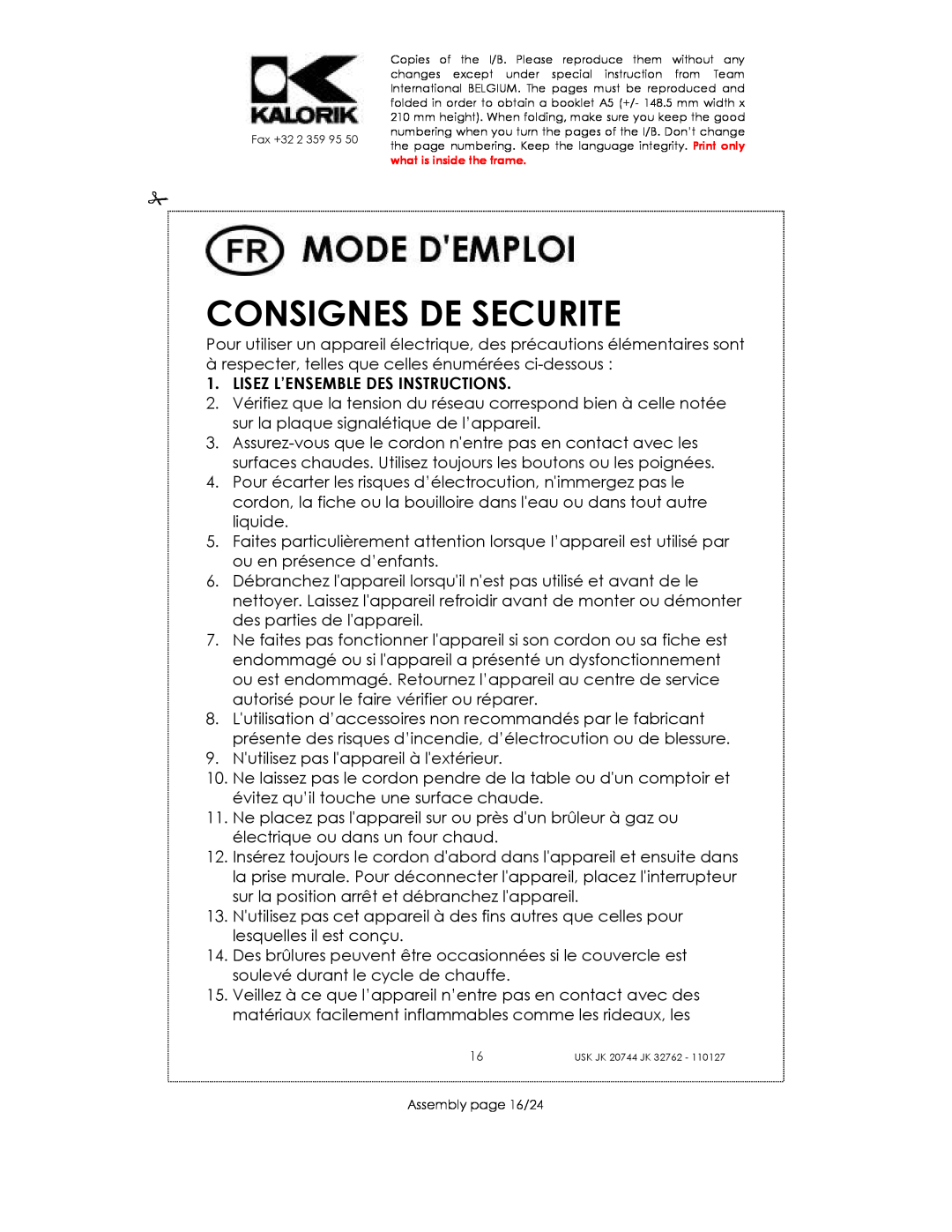 Kalorik USK JK 32762, USK JK 20744 manual Consignes De Securite, Lisez L’Ensemble Des Instructions 