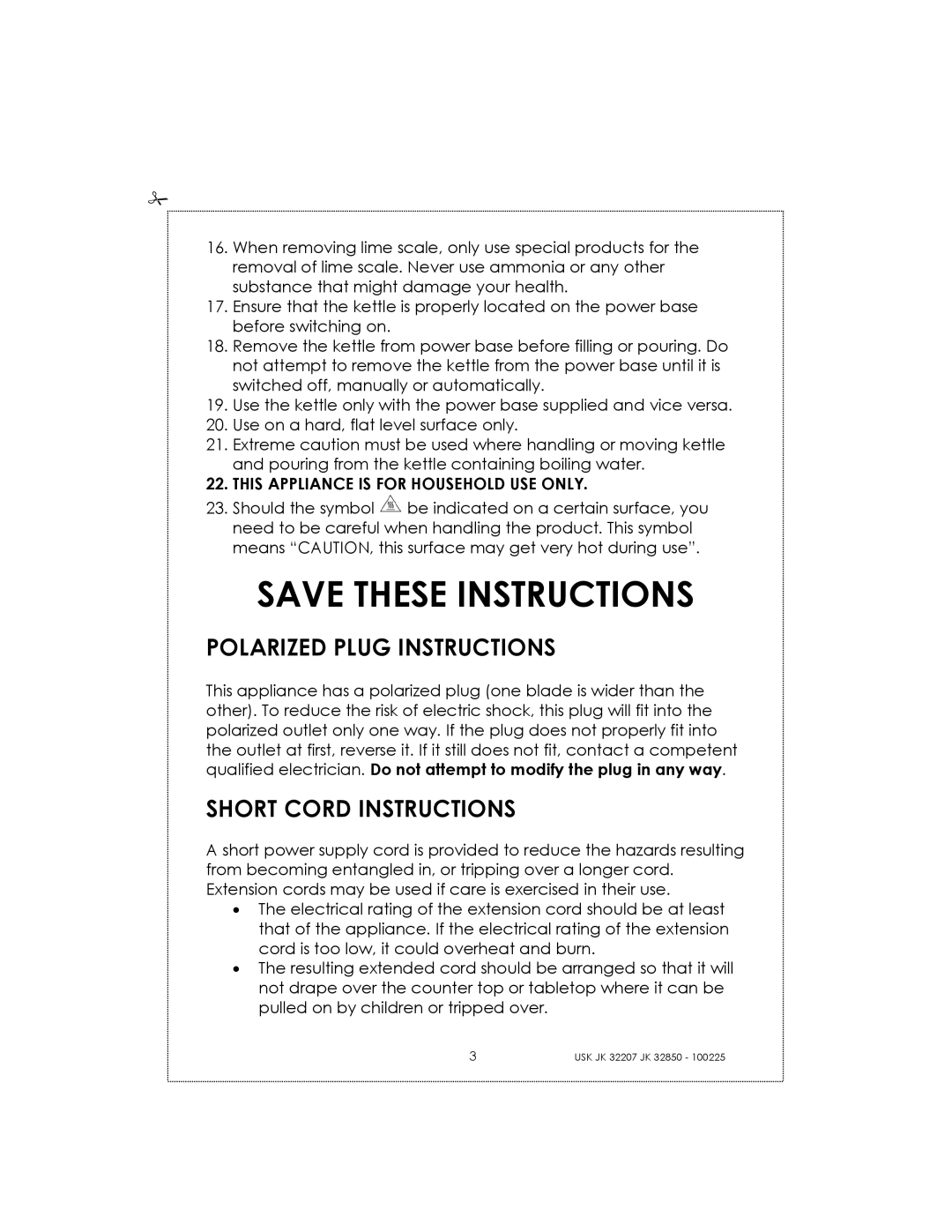 Kalorik USK JK 32207 manual Polarized Plug Instructions, Short Cord Instructions, This Appliance is for Household USE only 