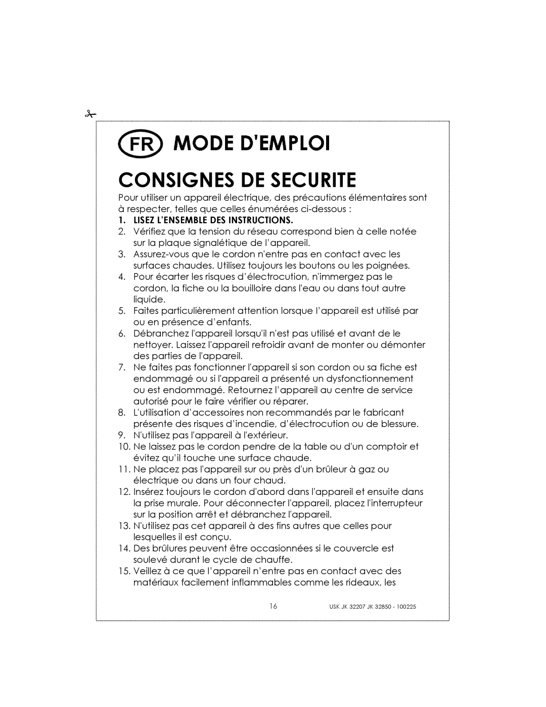 Kalorik USK JK 32850, USK JK 32207 manual Consignes De Securite 
