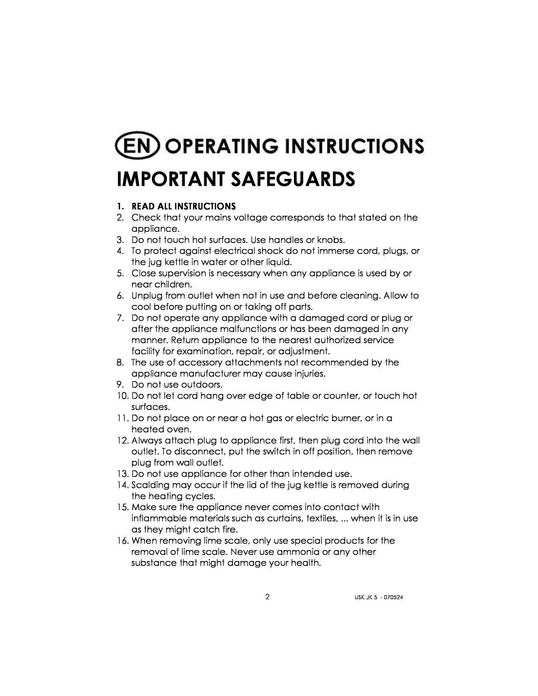 Kalorik USK JK 5 manual Important Safeguards 