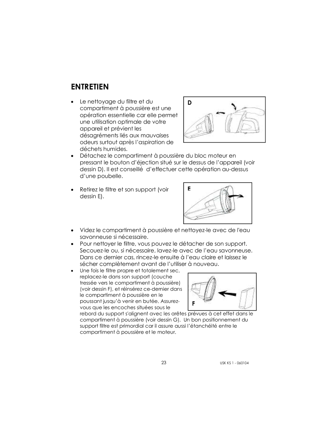 Kalorik USK KS 1 manual Entretien 