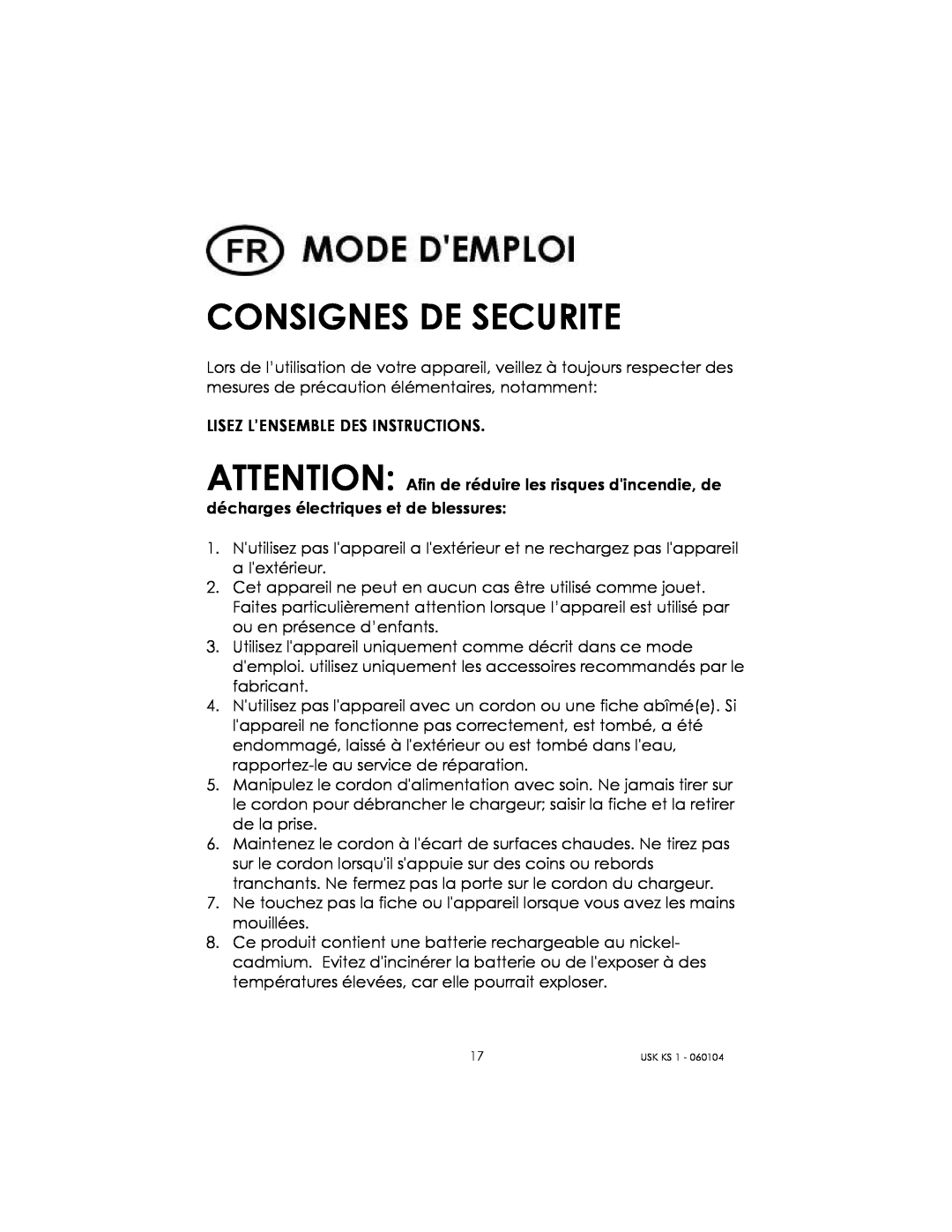 Kalorik USK KS 1 manual Consignes De Securite 