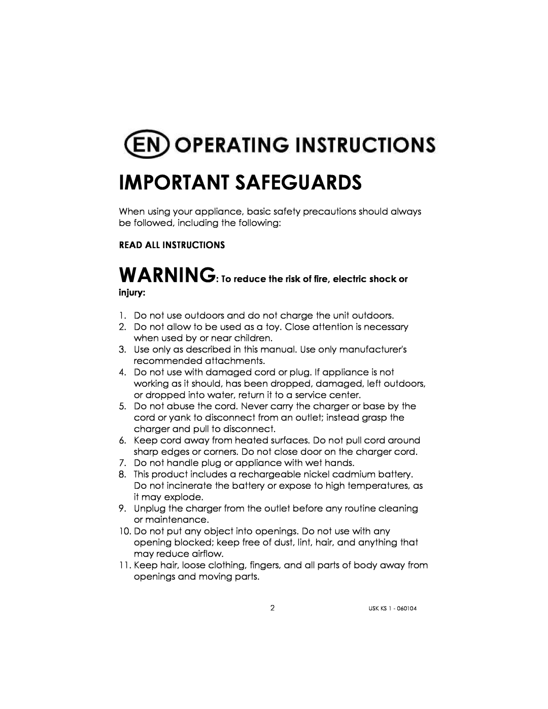 Kalorik USK KS 1 manual Important Safeguards 