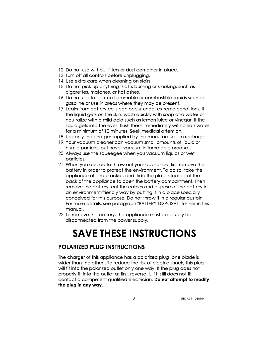 Kalorik USK KS 1 manual Save These Instructions, Polarized Plug Instructions 