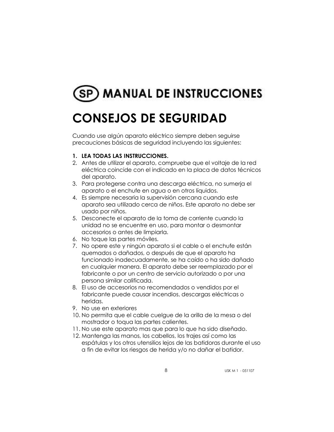 Kalorik USK M 1 manual Consejos DE Seguridad, LEA Todas LAS Instrucciones 