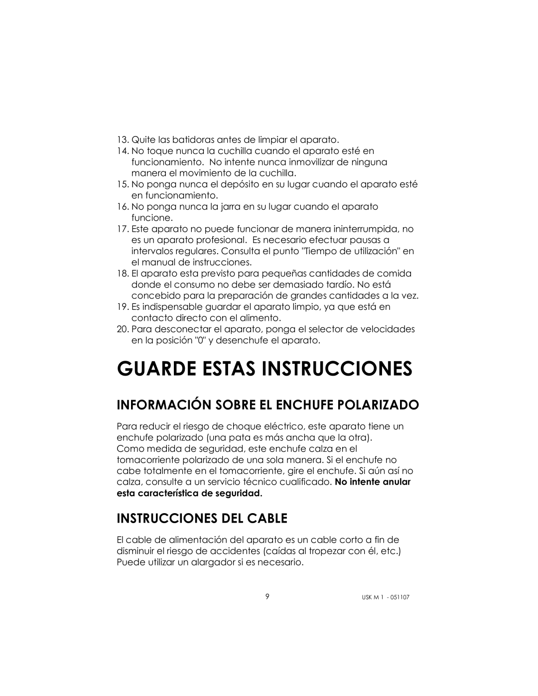 Kalorik USK M 1 manual Guarde Estas Instrucciones, Información Sobre EL Enchufe Polarizado, Instrucciones DEL Cable 