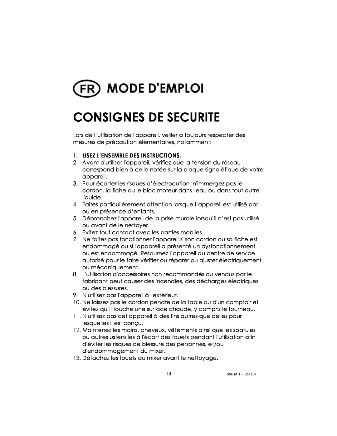Kalorik USK M 1 manual Consignes De Securite 