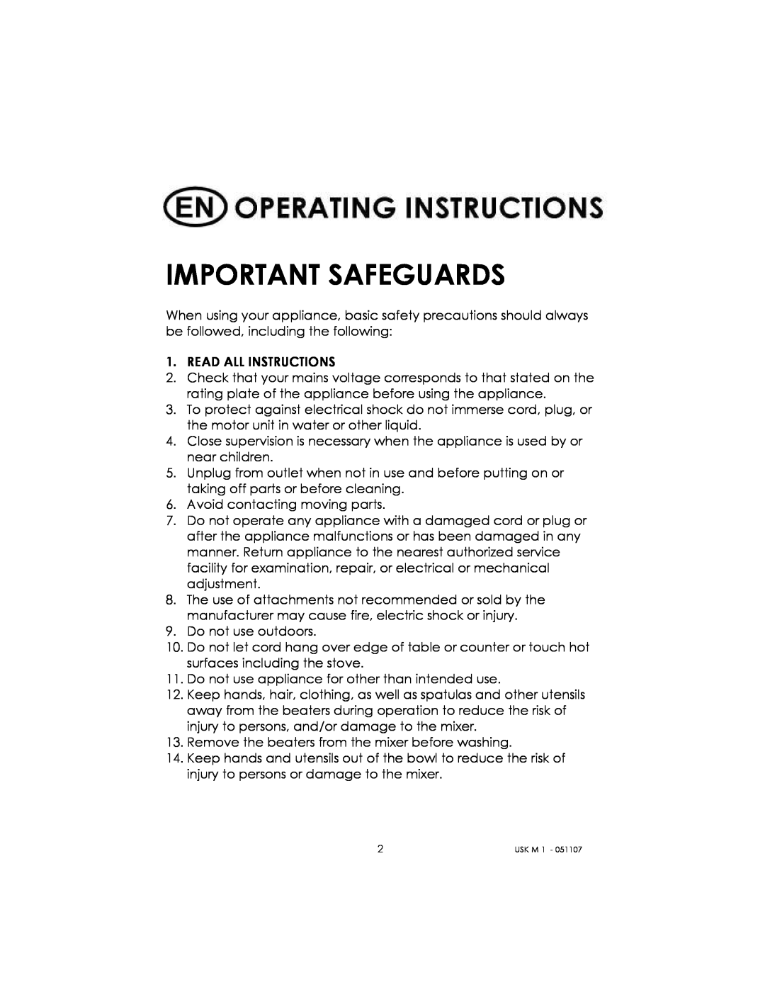 Kalorik USK M 1 manual Important Safeguards 