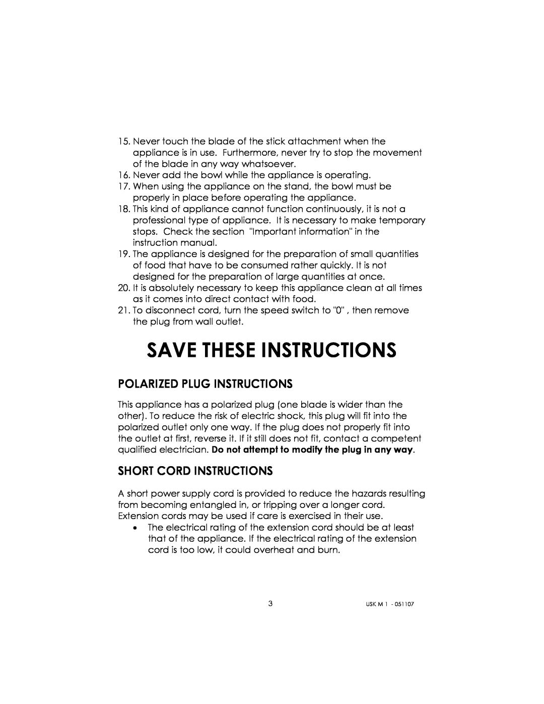 Kalorik USK M 1 manual Save These Instructions, Polarized Plug Instructions, Short Cord Instructions 