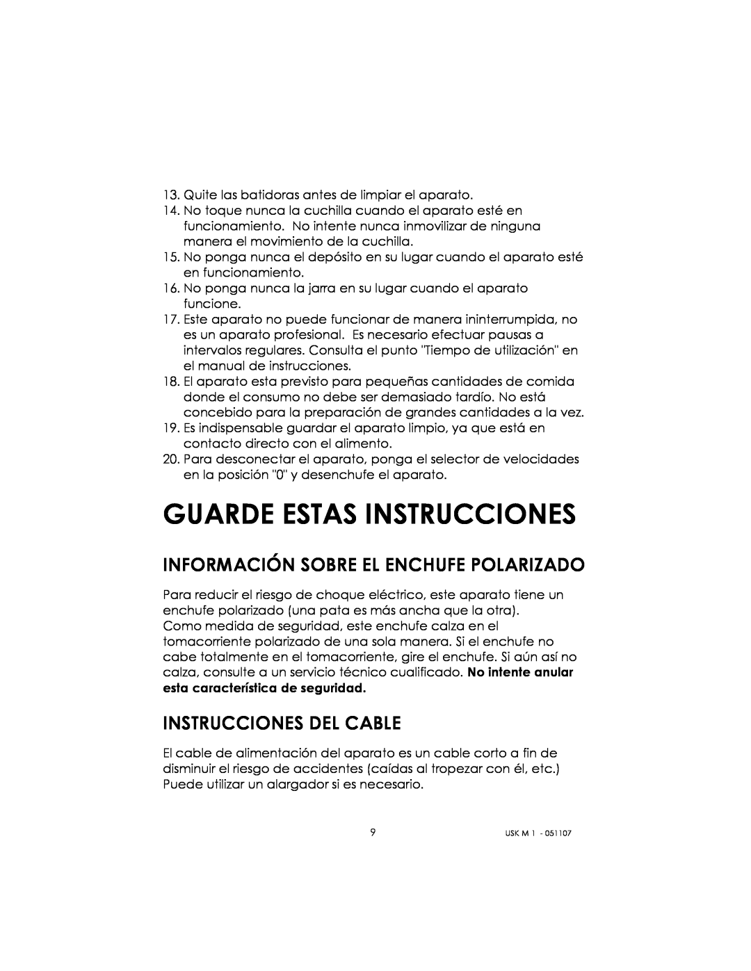 Kalorik USK M 1 manual Guarde Estas Instrucciones, Información Sobre El Enchufe Polarizado, Instrucciones Del Cable 