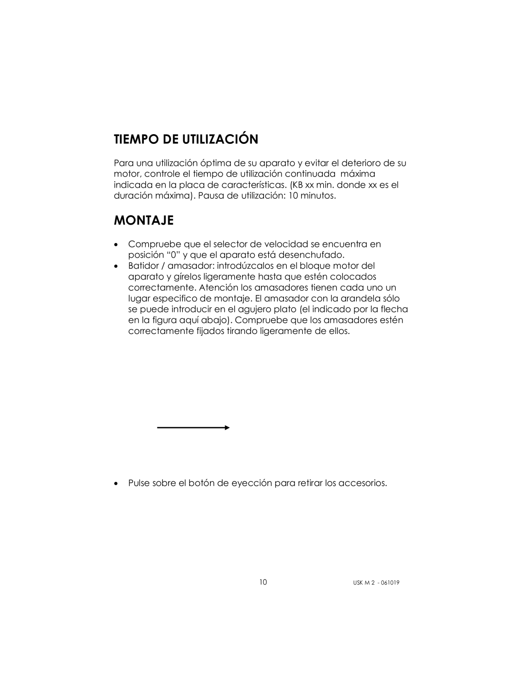 Kalorik USK M 2 manual Tiempo DE Utilización, Montaje 