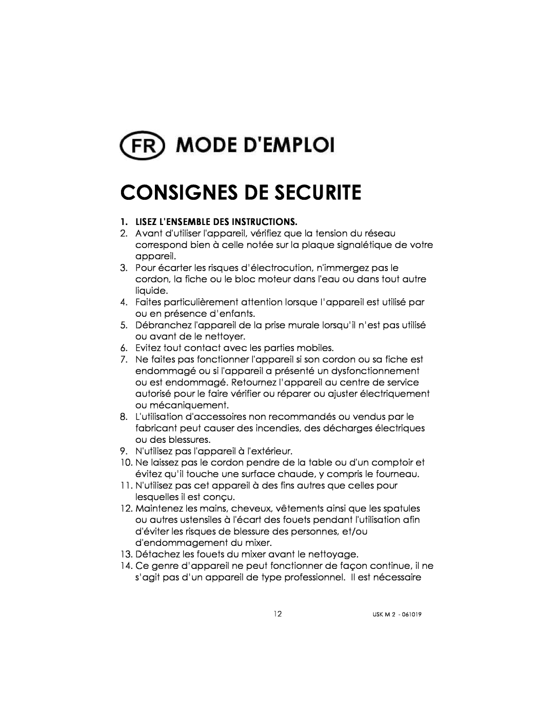 Kalorik USK M 2 manual Consignes De Securite 