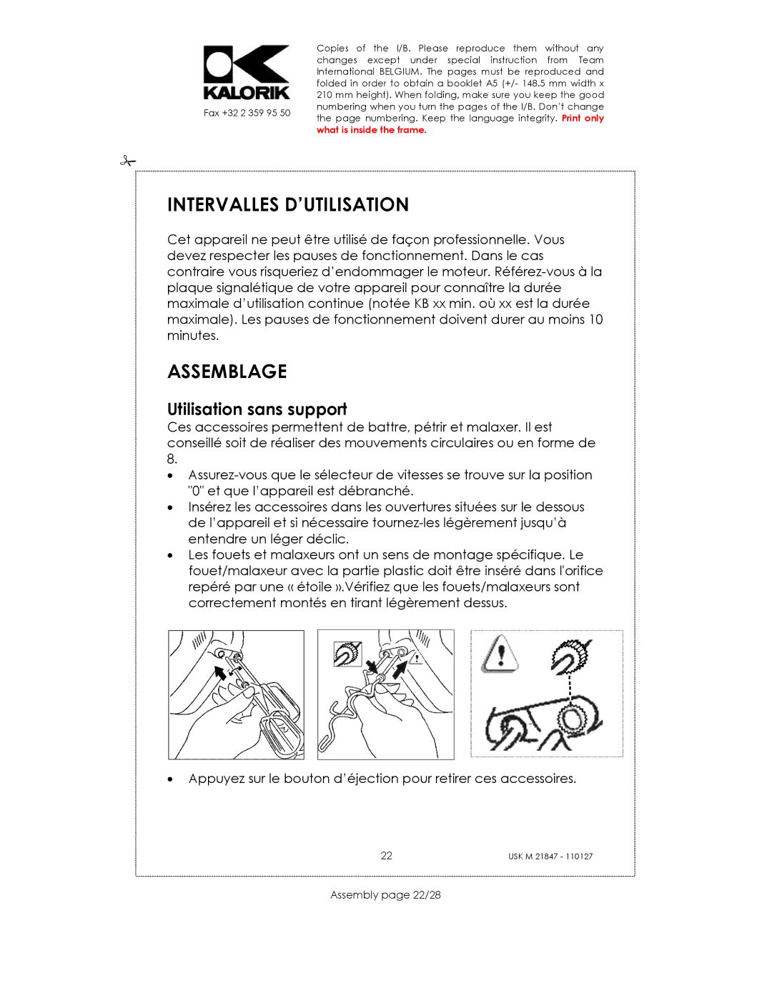 Kalorik USK M 21847 manual Intervalles D’UTILISATION, Assemblage, Utilisation sans support, Assembly page 22/28 