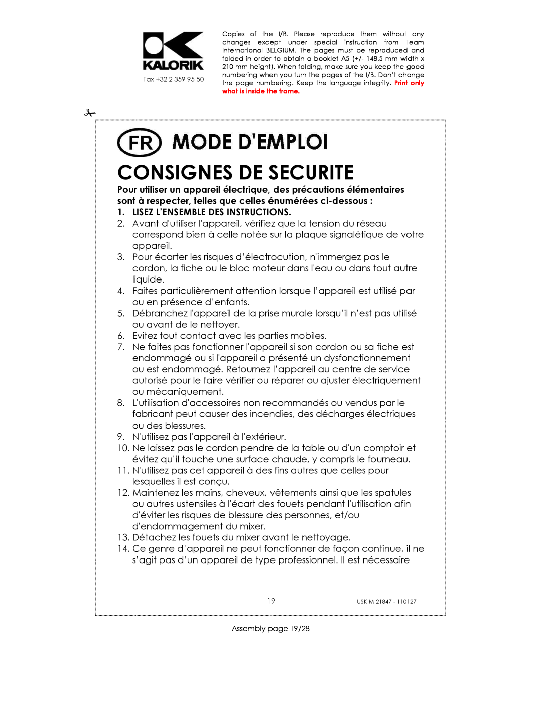 Kalorik USK M 21847 manual Consignes De Securite, Lisez L’Ensemble Des Instructions 