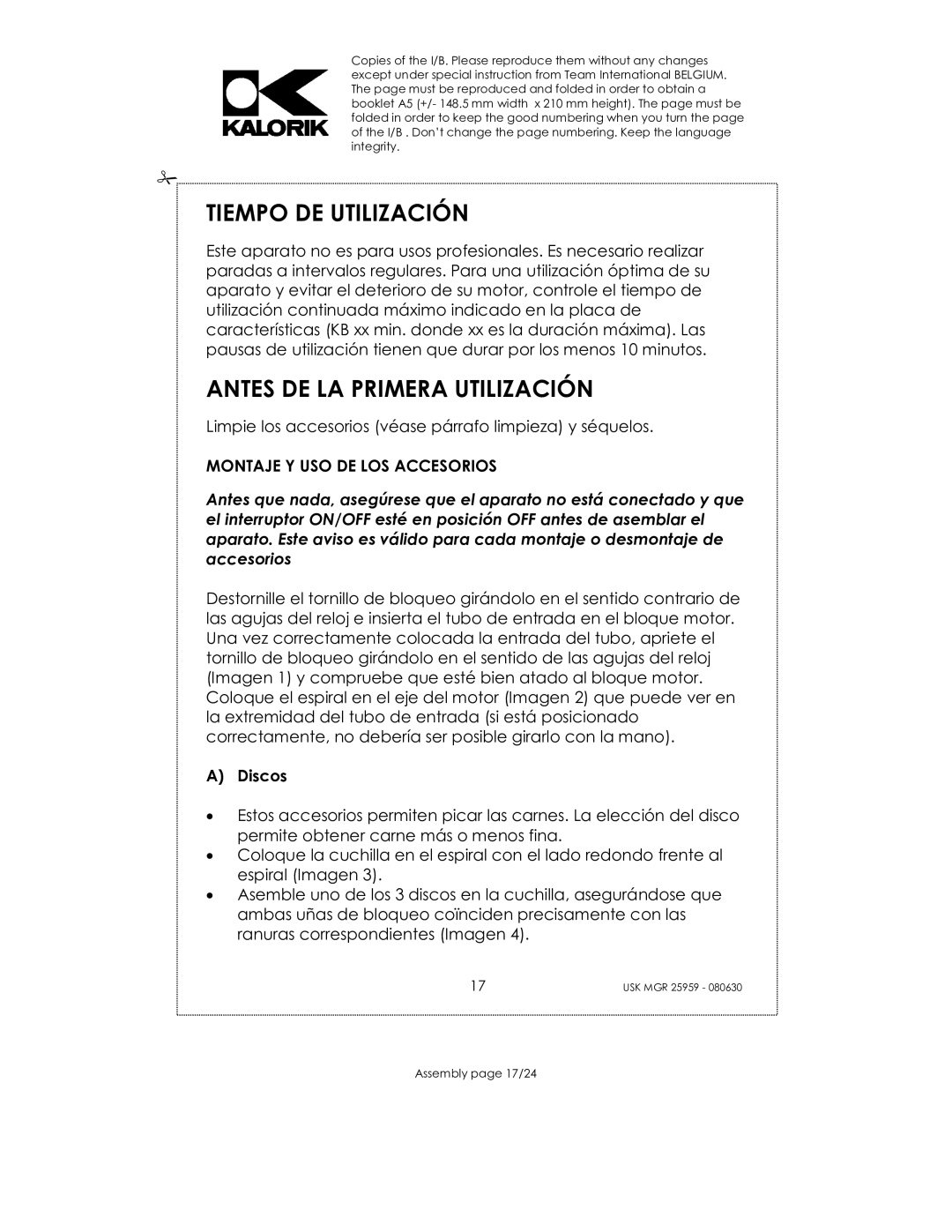 Kalorik USK MGR 25959 manual Tiempo DE Utilización, Antes DE LA Primera Utilización, Discos 