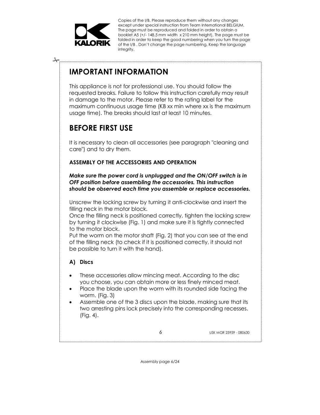 Kalorik USK MGR 25959 manual Important Information, Before First USE, Discs 