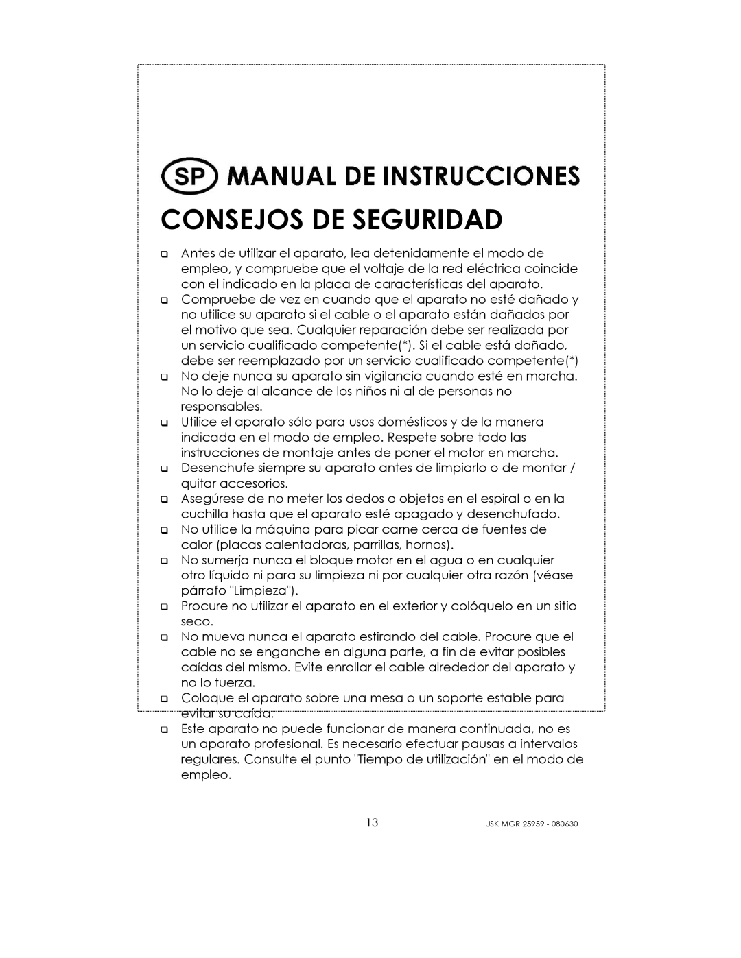 Kalorik USK MGR 25959 manual Consejos DE Seguridad 